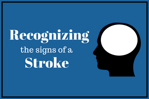 Recognizing The Signs of a Stroke